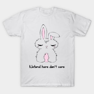 Natural Hare Don't Care - Kawaii Bunny T-Shirt